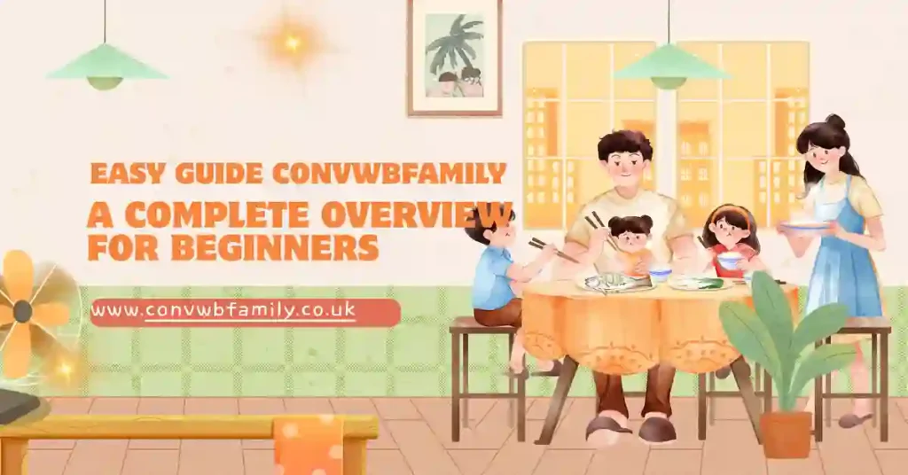 easy guide convwbfamily